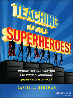 cover image of Teaching Is for Superheroes!